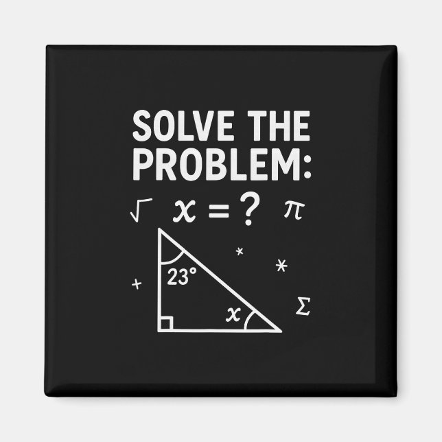 Rolig 67 Math Meme Lös Problemet Lärare För S Magnet (Framsidan)