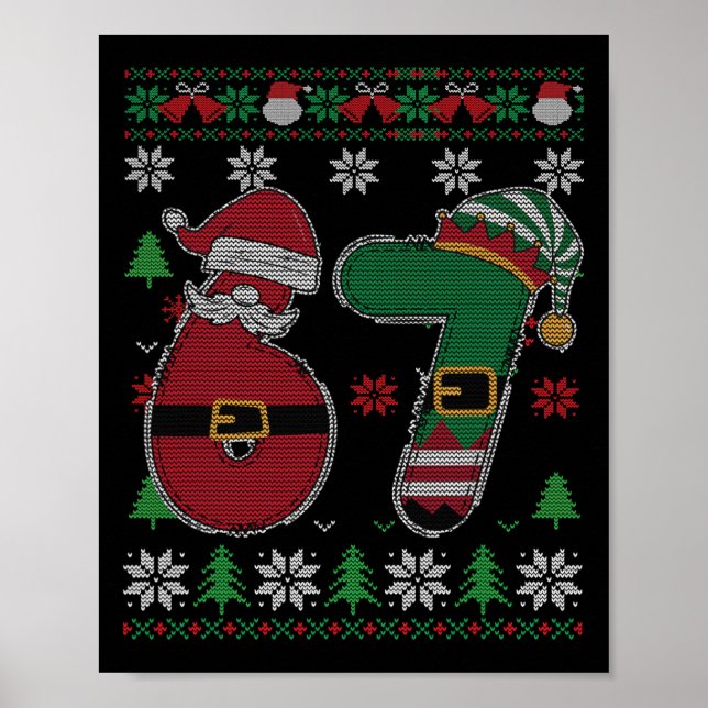 Rolig 67 Meme 6 7 Fula Jultröjor För Pojkar  Poster (Framsidan)