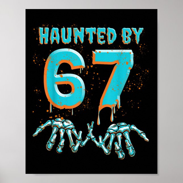 Rolig 67 Meme Halloween skelett hand Hemsökt  Poster (Framsidan)