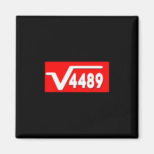 Rolig 67 Meme Kvadratrot 4489 Slang Matematiklärar Magnet