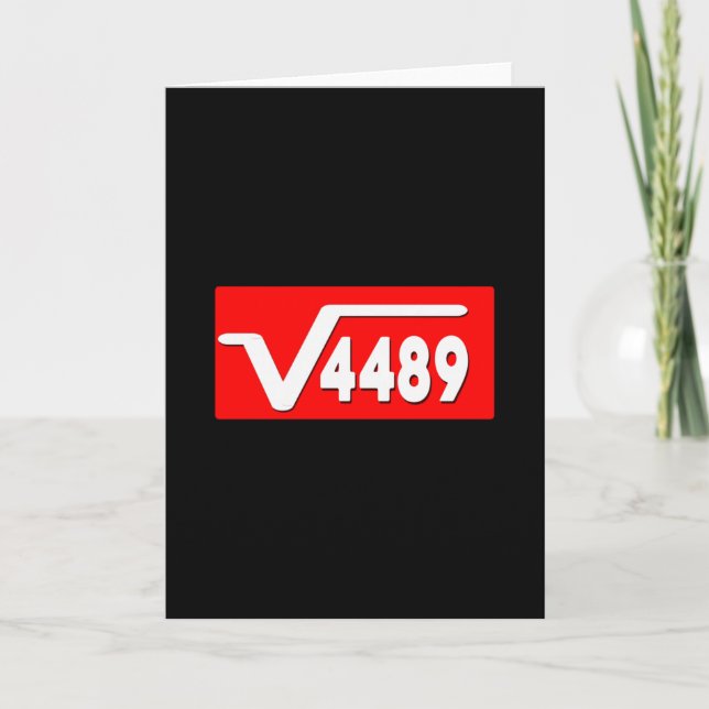 Rolig 67 Meme Kvadratrot 4489 Slang Math Lärare  Kort (Framsida)