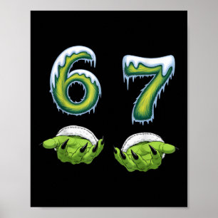 Rolig 67 Meme Sex Sju Skräck Monster Händer Jul Poster