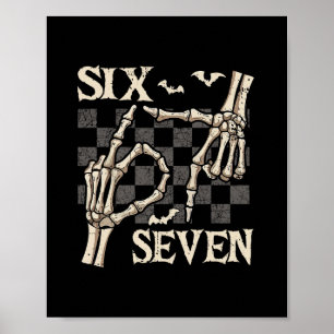 Rolig 67 Meme Skelett Hand 6 7 Halloween Tröjor S Poster