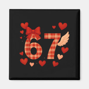 Rolig 67 Rutig Alla Hjärtans Dag Sex Sju Män W Magnet