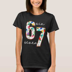 Rolig 67 Sex Sju Meme Cringe Jul T Shirt