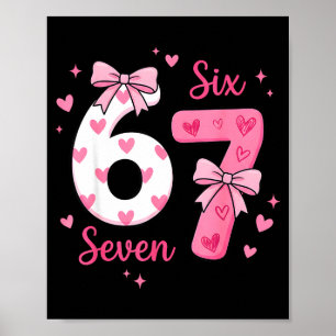 Rolig 67 Söt Sex Sju Meme Nk Hjärtan Båge Valenti Poster