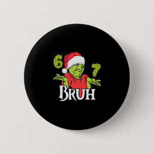 Rolig 6 7 Bruh God Jul Tomte 67 Meme Män W Knapp