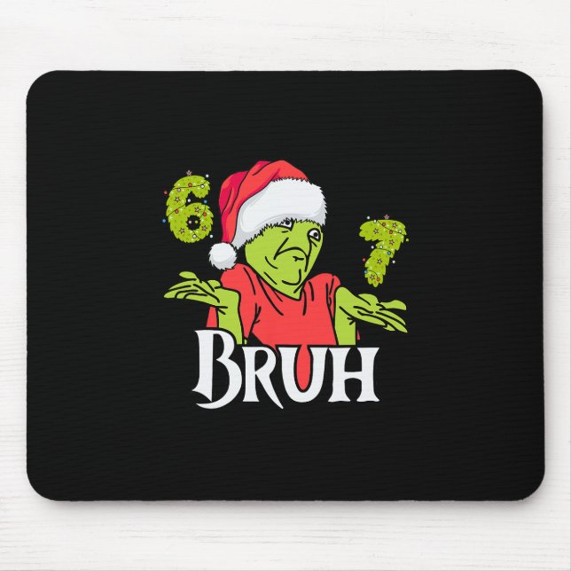 Rolig 6 7 Bruh God Jul Tomte 67 Meme Män W Musmatta (Framsidan)