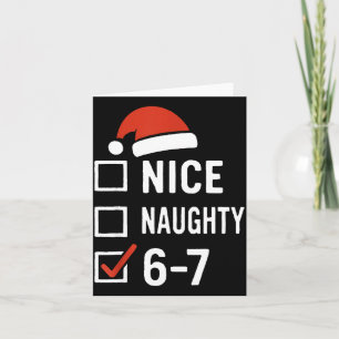 Rolig 6-7 Meme Snäll Naughty Jul, Sex Sju C Kort