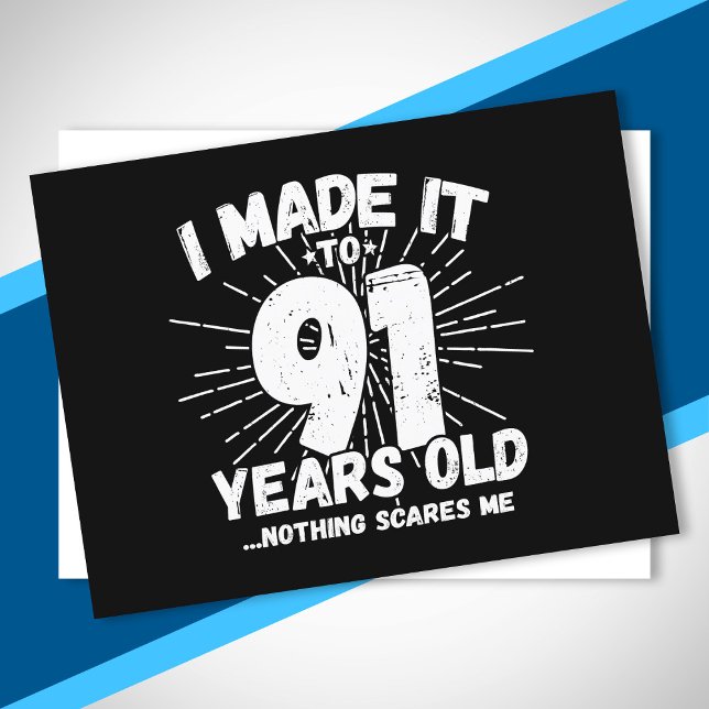 Rolig 91-årsfödelsedags Citat Sarksatisk 91-åring Vykort (Skapare uppladdad)