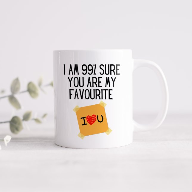 Rolig 99% Säker Du Är Min Favorit Kaffemugg (Skapare uppladdad)