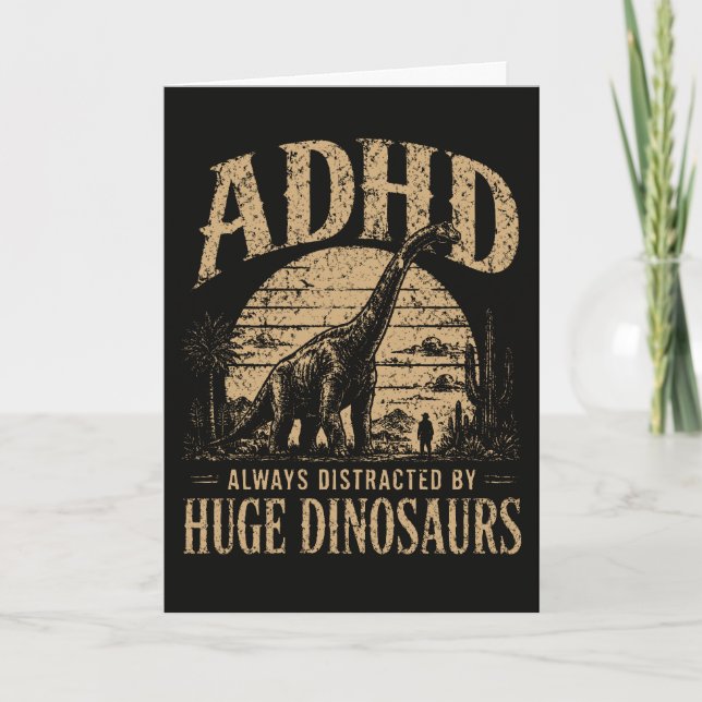 Rolig ADHD Alltid Distraherad Av Stora Dinosaurier Kort (Framsida)