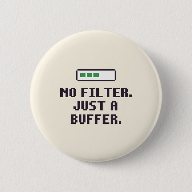 Rolig ADHD Inget Filter Buffert Knapp (Framsida)
