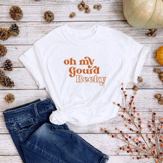 Rolig "Åh min gourd Becky" höstinspirerad t-shirt