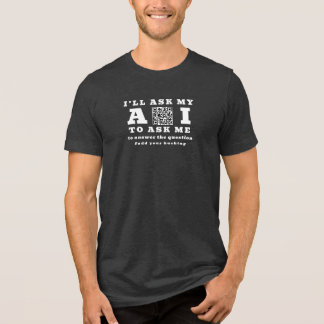Rolig AI-startup-tech – 2 QR-kod Anpassad marknads T Shirt
