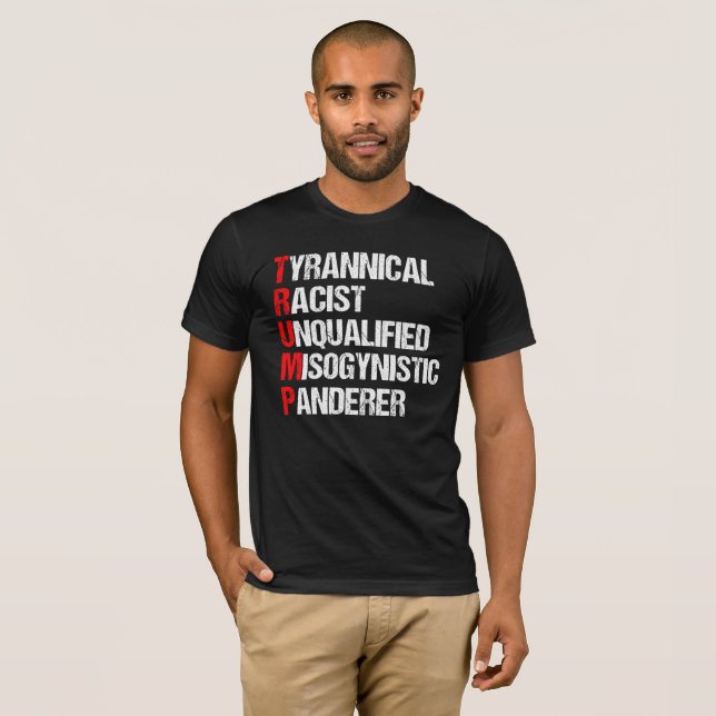 Rolig akronym för Anti trumf Tee Shirt (Hel framsida)
