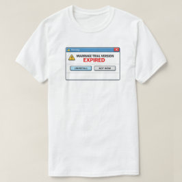 Rolig äktenskapsprövning Utgånget skilsmässa humor T Shirt