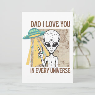 Rolig Alien Pappa jag älskar dig i varje universum Inbjudningar