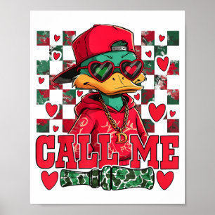 Rolig Alla hjärtans dag Pojke Anka Jakt Ring mig T Poster