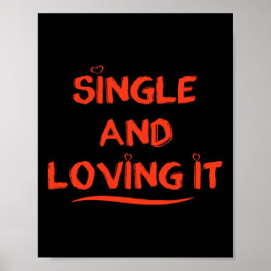 Rolig Alla Hjärtans Dags Singel Och Älskar Det All Poster