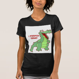 Rolig alligator Pooped i dag T-shirt