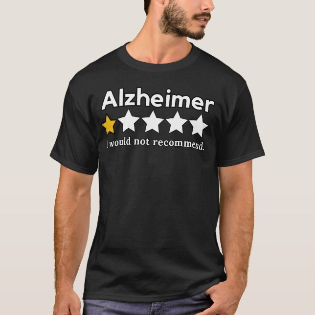Rolig Alzheimer 5-Stjärnig Sarcasm T-Shirt Super C (Framsida)