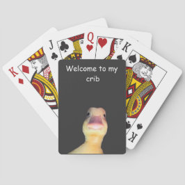 Rolig anka Meme – “Välkommen till min stuga” Söt d Casinokort