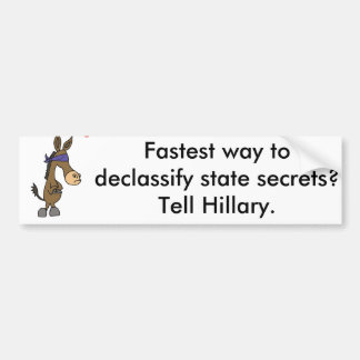 Rolig Anti Hillary statlig hemlighettecknad Bildekal