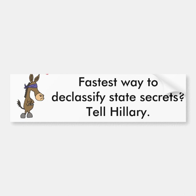 Rolig Anti Hillary statlig hemlighettecknad Bildekal (Framsidan)