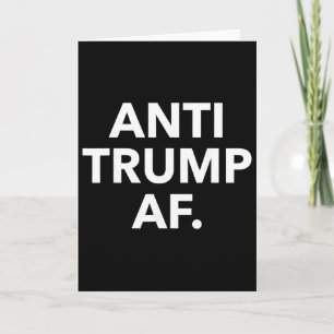 Rolig Anti Trump Af Tee Shirt - Uni vuxna Anti Tr Kort