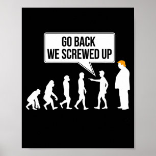 Rolig anti-trump evolution politisk humor poster