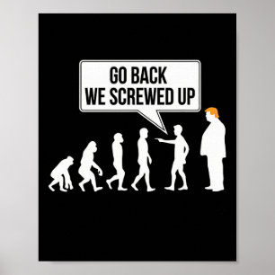 Rolig anti-trump evolution politisk humor poster