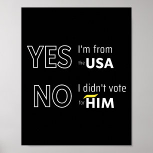 Rolig Anti Trump Jag Röstade Inte På Honom Europa Poster