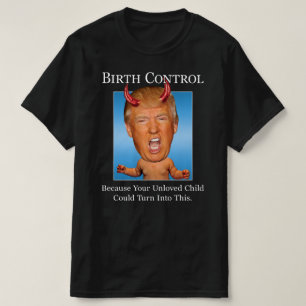 Rolig Anti Trump Man Baby Djävul Preventivmedel T Shirt