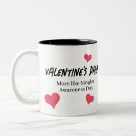 Rolig Anti-Valentine’s Day-mugg Två-Tonad Mugg