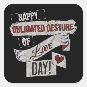 Rolig Anti Valentines Day Glad Obligatorisk Gest D Fyrkantigt Klistermärke