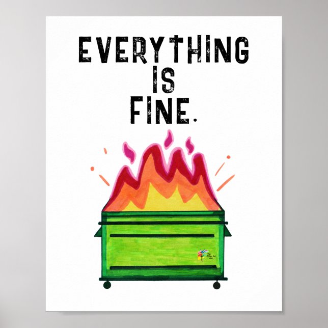 Rolig Arbetsplatsaffisch Sopträffa Allt är Bra Poster (Framsidan)