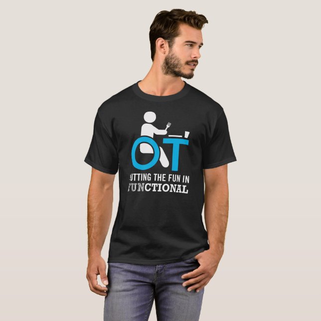 Rolig arbetsterapeut OT T Shirt (Hel framsida)