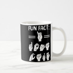 Rolig Asl Amerikanskt Teckenspråk Rolig Fakta Jag Kaffemugg