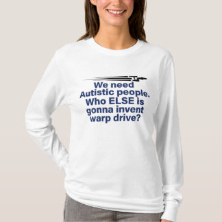 Rolig Autism Star Trek Citat T-Shirt Present