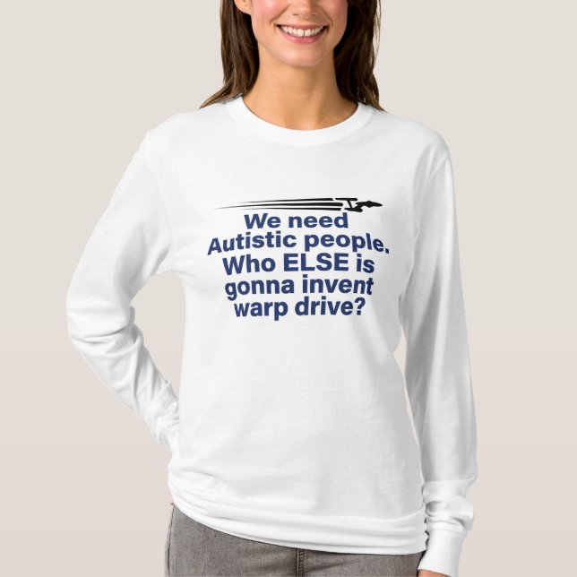 Rolig Autism Star Trek Citat T-Shirt Present (Framsida)