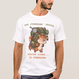 Rolig Äventyr med Överpackad Ekorre - Anpassad Res T Shirt