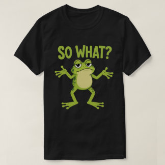 Rolig axelryckande grodtröja | Söt sarkastisk grod T Shirt