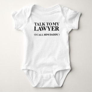 Rolig baby-citat Prata med min advokat pappa söt T Shirt