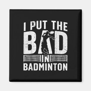 Rolig Badminton-design för män kvinnor barn Badmin Magnet