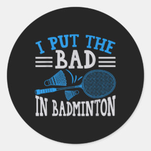 Rolig Badminton Humor Smash Shuttle Fågel Sport 0 Runt Klistermärke