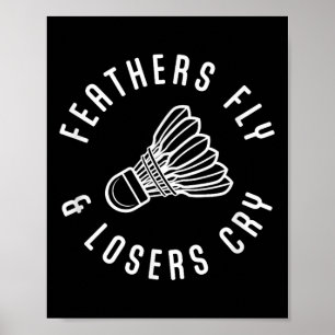Rolig Badmintonspelare Fjädrar Flyger Förlorare Gr Poster