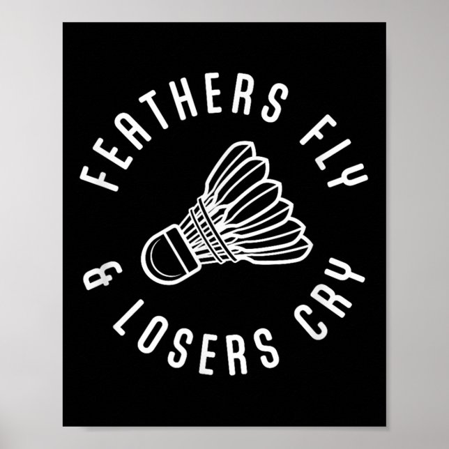 Rolig Badmintonspelare Fjädrar Flyger Förlorare Gr Poster (Framsidan)