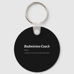 Rolig Badmintontränare Samma Som Vanlig Tränare Me Nyckelring