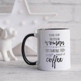 Rolig Bakom Varje Kvinna Kaffe Mugg